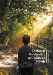 book Character Focalization in Children’s Novels