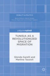 book Tunisia as a Revolutionized Space of Migration