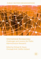 book International Bureaucracy: Challenges and Lessons for Public Administration Research