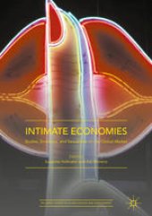 book Intimate Economies: Bodies, Emotions, and Sexualities on the Global Market