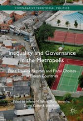 book Inequality and Governance in the Metropolis: Place Equality Regimes and Fiscal Choices in Eleven Counties