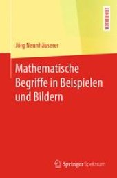 book Mathematische Begriffe in Beispielen und Bildern