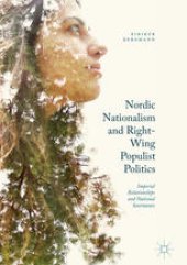 book Nordic Nationalism and Right-Wing Populist Politics: Imperial Relationships and National Sentiments