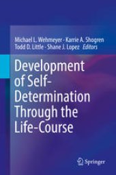 book Development of Self-Determination Through the Life-Course