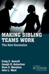 book Making Sibling Teams Work: The Next Generation