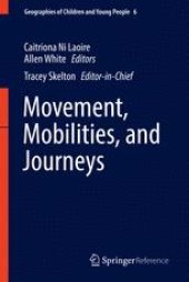 book Movement, Mobilities, and Journeys