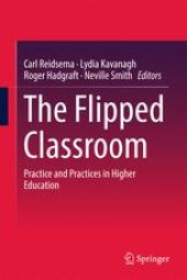 book The Flipped Classroom: Practice and Practices in Higher Education