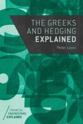 book The Greeks and Hedging Explained