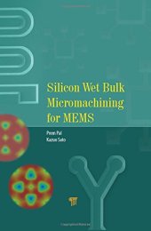 book Silicon wet bulk micromachining for mems