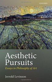 book Aesthetic Pursuits: Essays in Philosophy of Art