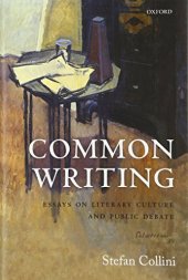 book Common writing : essays on literary culture and public debate