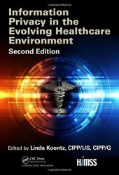 book Information Privacy in the Evolving Healthcare Environment