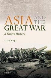 book Asia and the Great War : a shared history