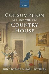 book Consumption and the country house