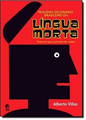 book Pequeno Dicionário Brasileiro da Língua Morta