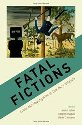 book Fatal fictions : crime and investigation in law and literature