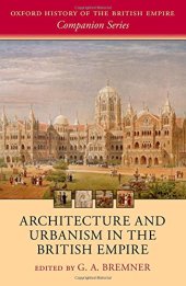 book Architecture and urbanism in the British Empire