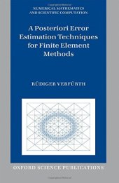 book A posteriori error estimation techniques for finite element methods