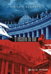 book O mistério do mal: Bento XVI e o fim dos tempos