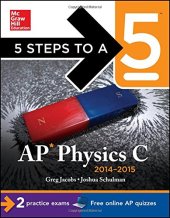 book AP Physics C, 2014-2015 Edition