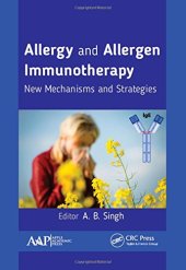 book Allergy and allergen immunotherapy : new mechanisms and strategies