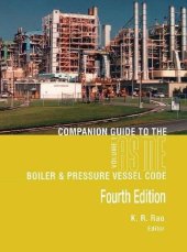 book Companion guide to the ASME boiler & pressure vessel code vol 1: criteria and commentary on select aspects of the boiler & pressure vessel and piping codes