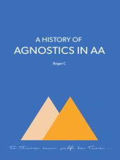 book A History of Agnostics in AA