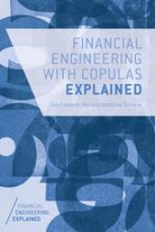 book Financial Engineering with Copulas Explained