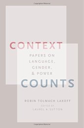 book Context counts : papers on language, gender, and power