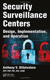 book Security surveillance centers : design, implementation, and operation