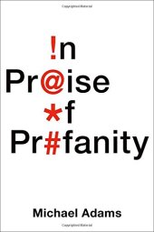 book In praise of profanity