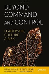 book Beyond command and control : leadership, culture and risk