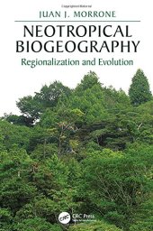 book Neotropical biogeography : regionalization and evolution