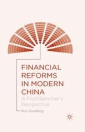 book Financial Reforms in Modern China: A Frontbencher’s Perspective