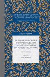 book Eastern European Perspectives on the Development of Public Relations: Other Voices