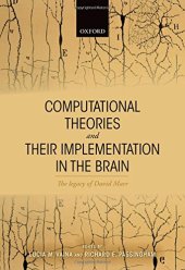 book Computational Theories and their Implementation in the Brain: The legacy of David Marr