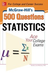 book McGraw-Hill's 500 statistics questions : ace your college exams