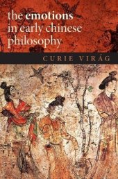 book The emotions in early Chinese philosophy