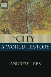 book The city : a world history