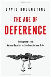 book The age of deference : the Supreme Court, national security, and the constitutional order