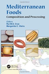 book Mediterranean foods : composition and processing