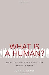 book What is a human? : what the answers mean for human rights