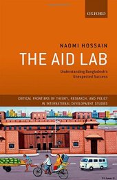 book The aid lab : understanding Bangladesh's unexpected success