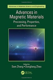 book Advances in magnetic materials : processing, properties, and performance