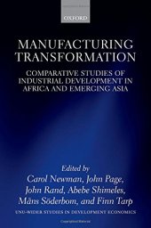 book Manufacturing transformation : comparative studies of industrial development in Africa and emerging Asia