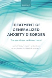 book Treatment of generalized anxiety disorder : therapist guides and patient manual