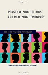 book Personalizing politics and realizing democracy