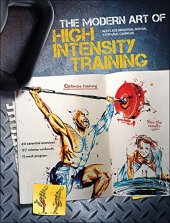 book The modern art of high intensity training