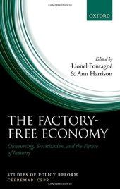 book The factory-free economy : outsourcing, servitization, and the future of industry