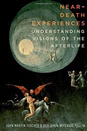 book Near-death experiences : understanding visions of the afterlife